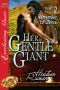 [Divine Creek Ranch 2.50] • Her Gentle Giant, Part 2 · Remember to Dance